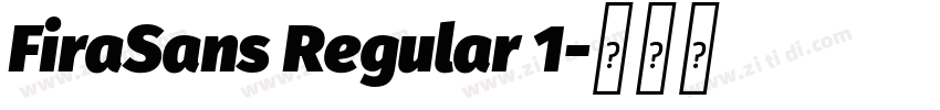 FiraSans Regular 1字体转换